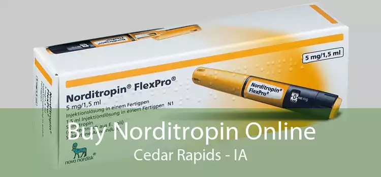 Buy Norditropin Online Cedar Rapids - IA